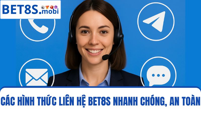 liên hệ Bet8s 
