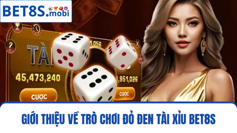 Tài Xỉu Bet8s