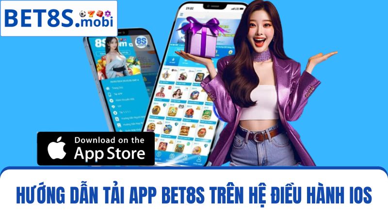 tải app Bet8s cho iOS